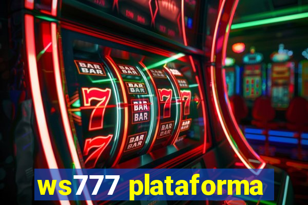 ws777 plataforma